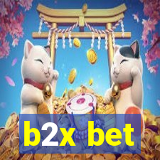 b2x bet